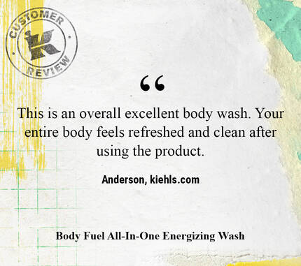This is an overall excellent body wash. Your entire body feels refreshed and clean after using the product. —Anderson, kiehls.com